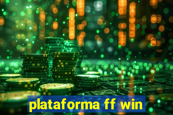 plataforma ff win